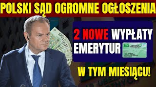 5 MINUT TEMU SĄD OGŁASZA 2 DODATKOWE EMERYTURY NA TEN MIESIĄC [upl. by Cychosz]