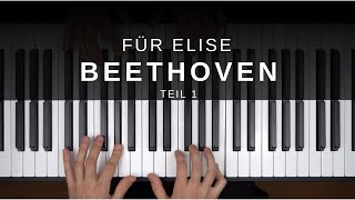 Für Elise  Piano Tutorial Deutsch für Anfänger  Einfach Klavier lernen  Teil 1 [upl. by Yekram]