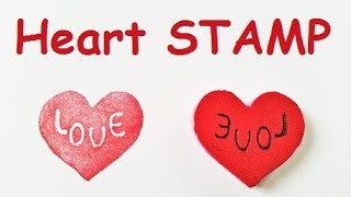 How to make HEART STAMP [upl. by Ogires707]