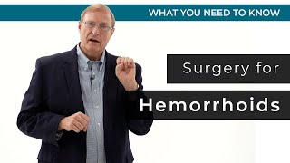 Hemorrhoid Surgery  What to Consider [upl. by Nivlad]