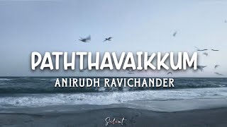 Paththavaikkum Lyrics  Devara  NTR  Janhvi Kapoor  Anirudh  Deepthi Suresh [upl. by Langham]