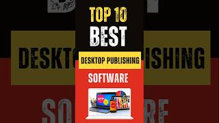 Top 10 Best Desktop Publishing Software for 2024 dtp desktoppublishing [upl. by Heyward]