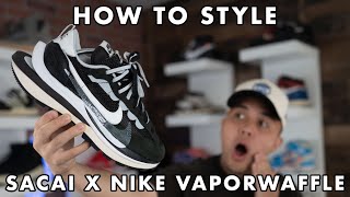 Sacai x Nike VaporWaffle HOW TO STYLE [upl. by Pomcroy]