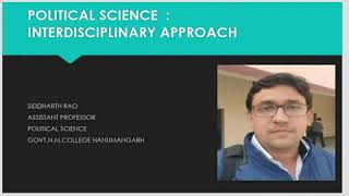 POLITICAL SCIENCE  INTERDISCIPLINARY APPROACH [upl. by Lundeen]