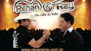 CD RENAN E RAY AS MELHORES [upl. by Yelwar883]