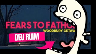 Deu ruim Fears to Fathom  Episode 2 [upl. by Meit]