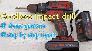 Cordless impact drill Ayaw gumana  how to repair [upl. by Hurlbut]