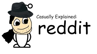 Casually Explained Reddit [upl. by Atinat]