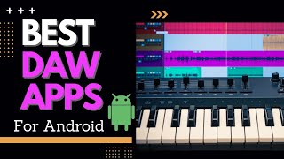 Best DAW Apps for Android 【2023】 [upl. by Atikam338]