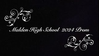 Malden High School 2024 Prom [upl. by Cohette289]