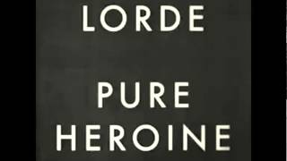 Lorde  Glory And Gore Audio [upl. by Kei]