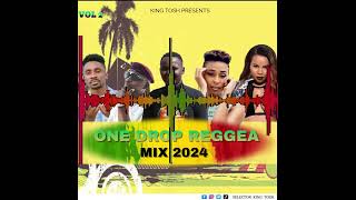 ONE DROP REGGAE RIDDIMS VIDEO MIX PART 2  KING TOSH FT Chronixx Alaine Chris Martin Busy Signal [upl. by Soirtemed]