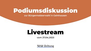 Podiumsdiskussion LIVE  Bürgermeisterwahl Gelnhausen 2023 [upl. by Luamaj]