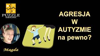 Agresja w spektrum autyzmu cz 1 [upl. by Almeta]