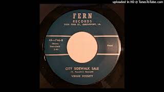 Virgie Fossett  City Sidewalk Sale  The Gypsys Mistake Fern Shreveport Starday custom [upl. by Clayborn]