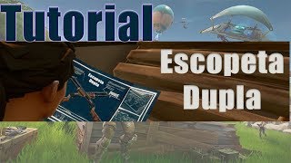 Tutorial Escopeta Dupla Fortnite Battle Royale [upl. by Enirhtak]