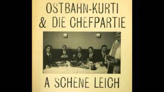 Ostbahn Kurti amp die Chefpartie  Neiche Schoin [upl. by Alisia]