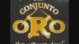 Conjunto Oro Vete a Buscar Aquel [upl. by Winfrid]