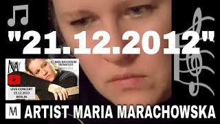 Maria Marachowska quot21122012quot Instrumental Live Concert On Christmas Day  12252023 In Berlin [upl. by Elimac]