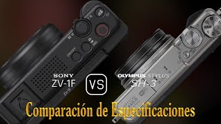 Sony ZV1F vs Olympus Stylus SH3 Una Comparación de Especificaciones [upl. by Anaerda]