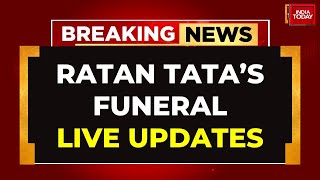 LIVE Ratan Tata Death News  Ratan Tatas Big Farewell LIVE  Ratan Tata Funeral Updates LIVE [upl. by Tucker59]