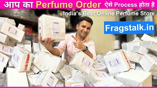 How do we process your perfume orders at Fragstalkin ⚡️ Indias best Online perfume store [upl. by Ailelc]