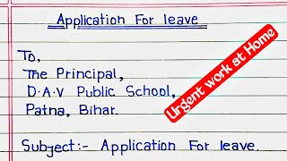 Application for leave  Leave application for urgent work  sick leave application  application [upl. by Jerrome]