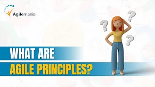 12 principles of Agile Software Development  Agile Principles Explained  Agilemania [upl. by Sicnarf]