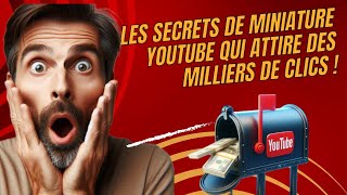 Gagner de largent facilement avec des miniatures YouTube  la recette secrète [upl. by Adnak997]