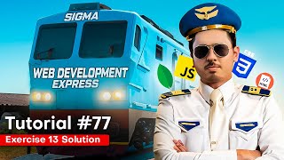 JavaScript Exercise 13  Solution amp Shoutouts  Sigma Web Development Course  Tutorial 77 [upl. by Llirpa948]