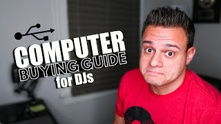 What Computer To Buy For DJing  DJ Laptop Guide 2021 [upl. by Yenruogis]