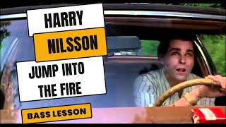 Goodfellas Helicopter Scene Bass Lesson Harry Nilsson Jump Into The Fire [upl. by Aerbma]