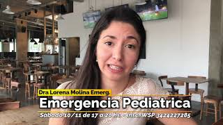 Emergencia Pediatrica quotDra Lorena Molina Emergentologaquot [upl. by Ralip]