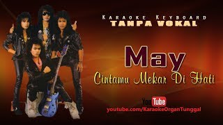 May  Cintamu Mekar Di Hati  Karaoke Keyboard Tanpa Vokal [upl. by Akirej]