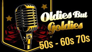 Greatest 50s amp 60s Hits  Classic Oldies Playlist 70s  Golden Oldies Greatest Hits Of 50s 60s 70s [upl. by Adnilec]