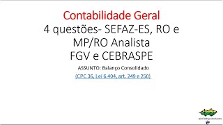 4 questões SEFAZES SEFAZRO e MPRO Analista ContábilFGV e CEBRASPE Contabilidade Geral [upl. by Prudy279]