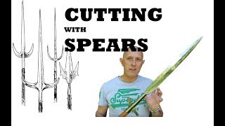 Cutting with Spears  Some Issues amp Solutions [upl. by Orest870]