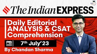 Indian Express Editorial Analysis by Chandan Sharma 7 July 2023  UPSC Current Affairs 2023 [upl. by Gwenn921]