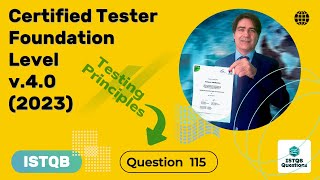 ISTQB Foundation level v40 2023 Question 115 [upl. by Retxed]