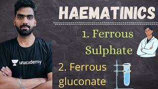 haematinics  ferrous sulphate  ferrous Gluconate  inorganic chemistry pharmacy [upl. by Ahsiei]