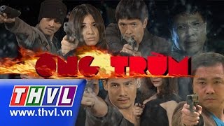 THVL  Ông Trùm  Tập 2 [upl. by Pooi]