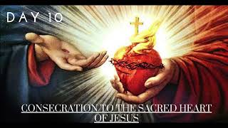 33 Day Consecration to the Sacred Heart of Jesus  Day 10 [upl. by Berni]