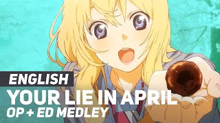 Your Lie in April  MEDLEY All Openings  Endings  ENGLISH ver  AmaLee amp Dima [upl. by Bound]