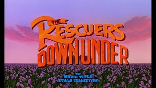 The Rescuers Down Under 1990 title sequence [upl. by Bean]