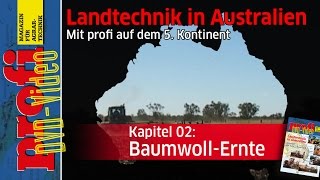 Australien 0210 BaumwollErnte [upl. by Eram]