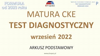 Matura próbna CKE wrzesień 2022 poziom podstawowy matematyka Matura 2023  nowa formuła [upl. by Lani]