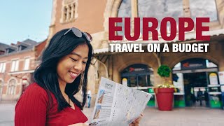 How to Plan Your First Europe Trip on a Budget  Travel Europe CHEAP from Philippines amp beyond [upl. by Nnylarat]