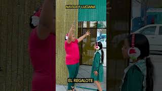 El Regalo que Luciana Quiere en la NAVIDAD humor navila luciana regalo [upl. by Leinad]