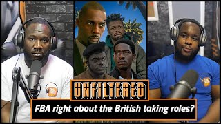 I Understand Why African Americans Are Angry With UK Actors Taking Their Roles unfiltered [upl. by Corsiglia]