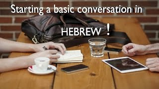 Learn Basic Hebrew conversation [upl. by Florida]